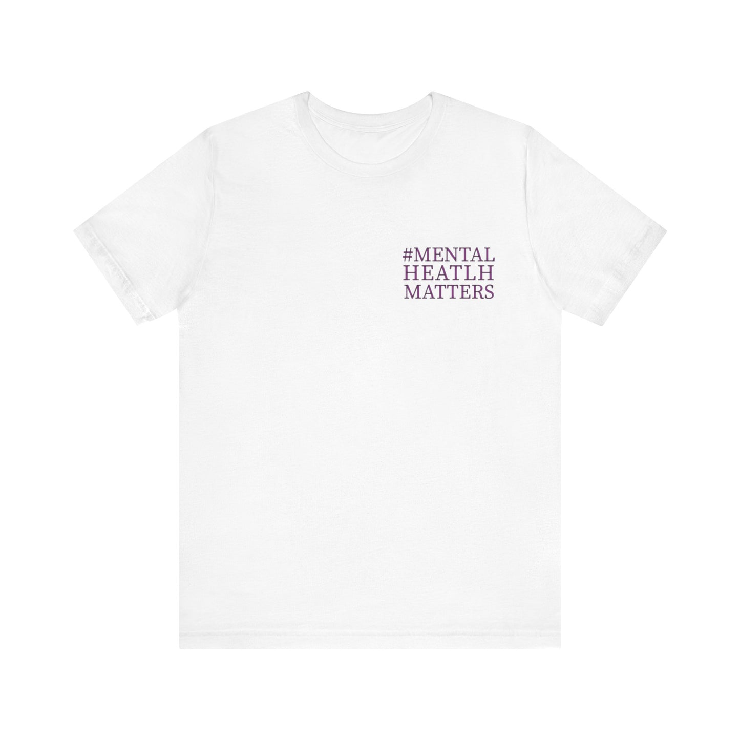 Be Kind To Your Mind Unisex T-Shirt